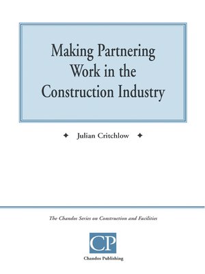 cover image of Making Partnering Work in the Construction Industry